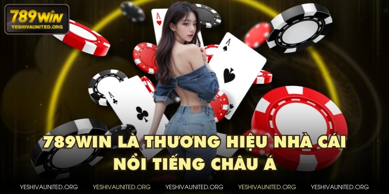 789WIN là thương hiệu nhà cái nổi tiếng châu Á